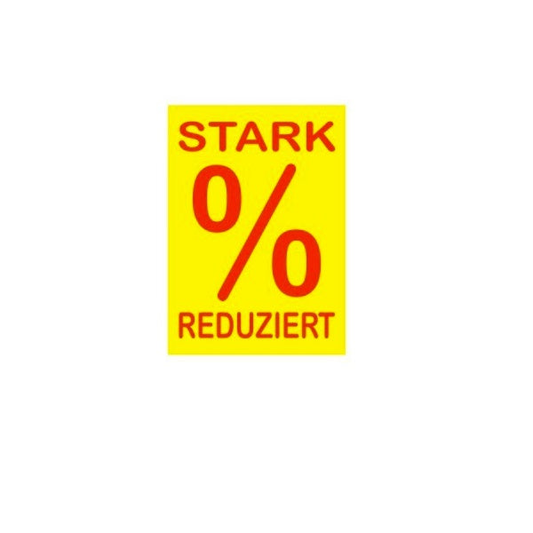 Aktionsplakat gelb Druck rot "Stark reduziert"